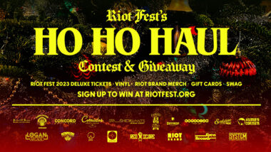 The Ho Ho Haul is Here: Win Deluxe Tickets to Riot Fest, Club Show Tickets, Vinyl, Gift Cards To Record Stores, Pizza, Riot Brand Merch, Logan Arcade + More!