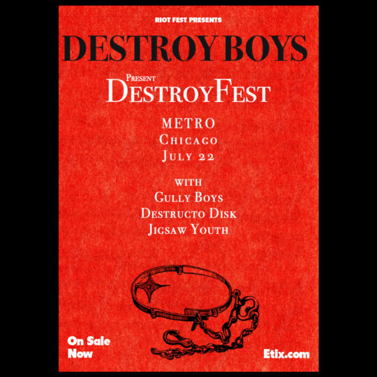 Destroy Boys with Gully Boys, Destrucxto Disk, Jigsaw Youth @ Metro