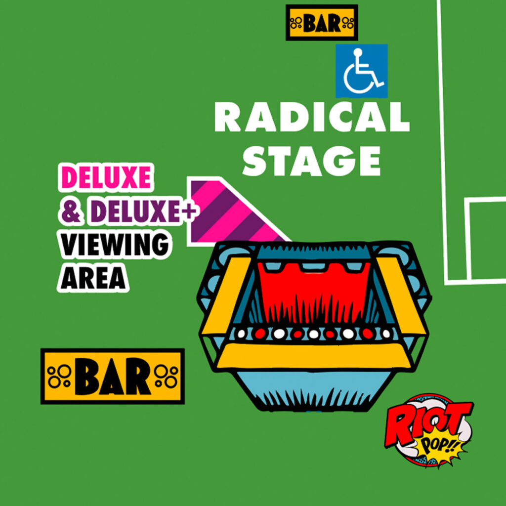 Radical Stage Deluxe and Deluxe+ VIP Viewing Areas
