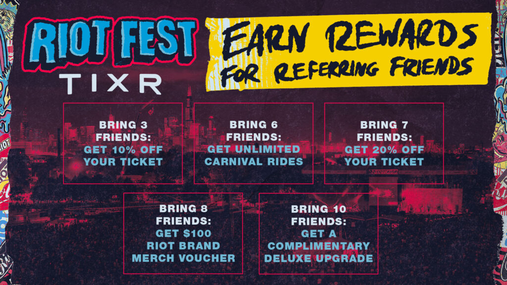 Riot Fest Rewards for sharing Tixr links with friends!