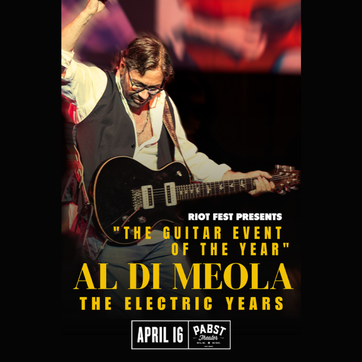 Al Di Meola: The Electric Years at Pabst Theater