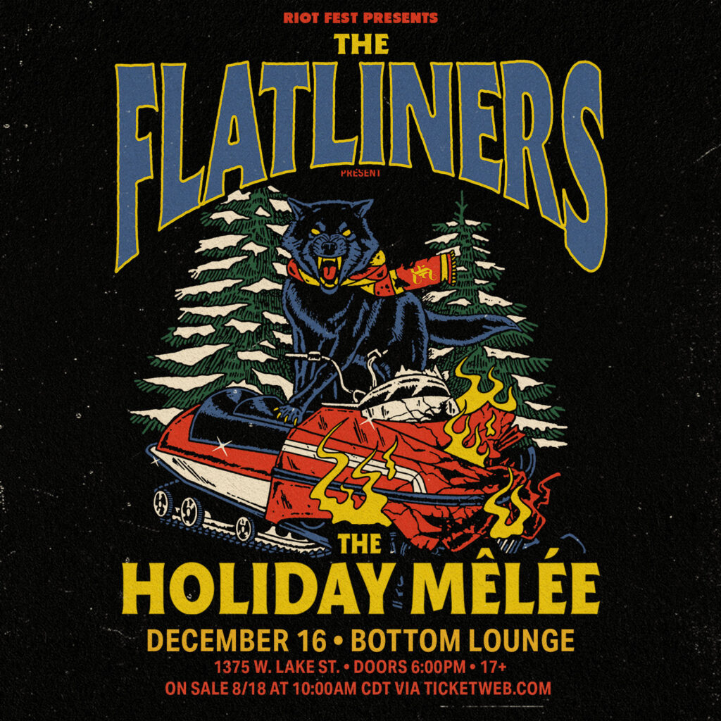 The Flatliners, The Holiday Melee @ Bottom Lounge