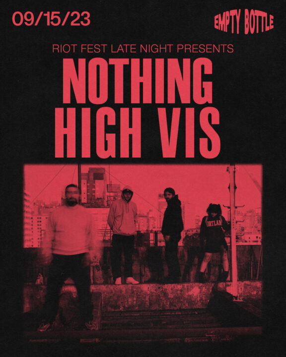 Nothing & High Vis