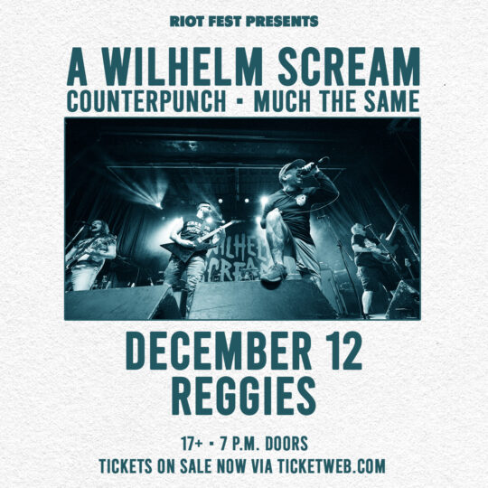 A Wilhelm Scream with Counterpunch and Much The Same @ Reggies