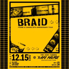 Braid: Frame & Canvas 25th Anniversary Show