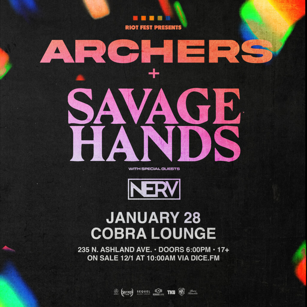 Archers + Savage Hands with Nerv @ Cobra Lounge