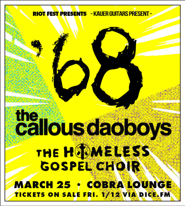 '68 with The Callous Daoboys and The Homeless Gospel Choir at Cobra Lounge