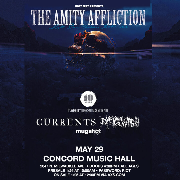 The Amity Affliction with Currents, Dying Wish, and Mugshot at Concord Music Hall