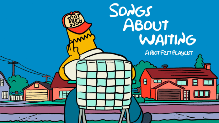 Songs About Waiting – A Riot Fest Playlist on Apple Music + Spotify