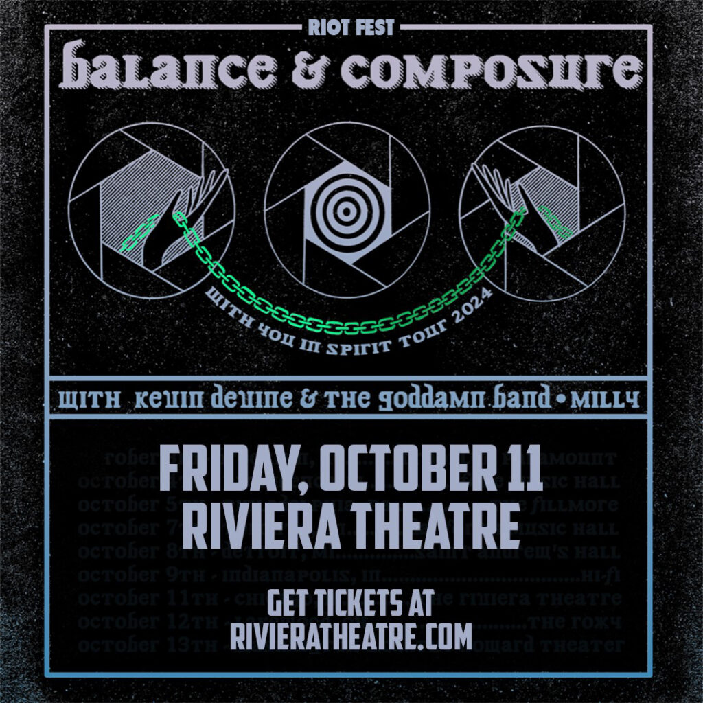 Balance And Composure with Kevin Devine & The Goddamn Band and Milly at The Riviera Theatre in Chicago