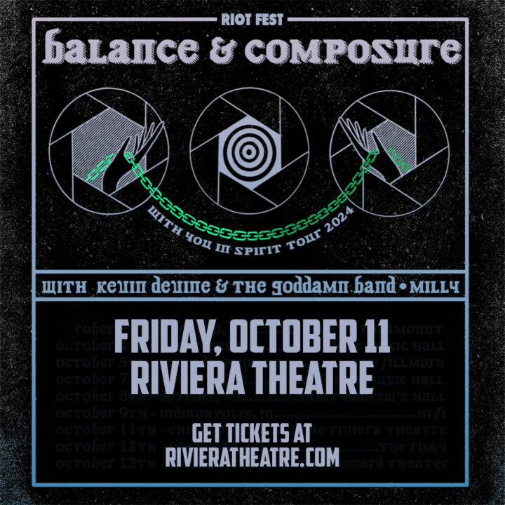 Balance And Composure with Kevin Devine & The Goddamn Band and Milly at The Riviera Theatre in Chicago