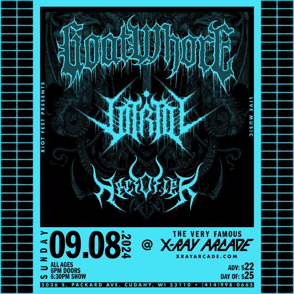 Goatwhore with Necrofier and Vitriol at X-Ray Arcade in Wisconsin