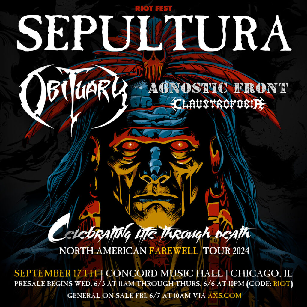 Sepultura Celebrating Life Through Death Tour with Obituary, Agnostic Front, and Claustrofobia