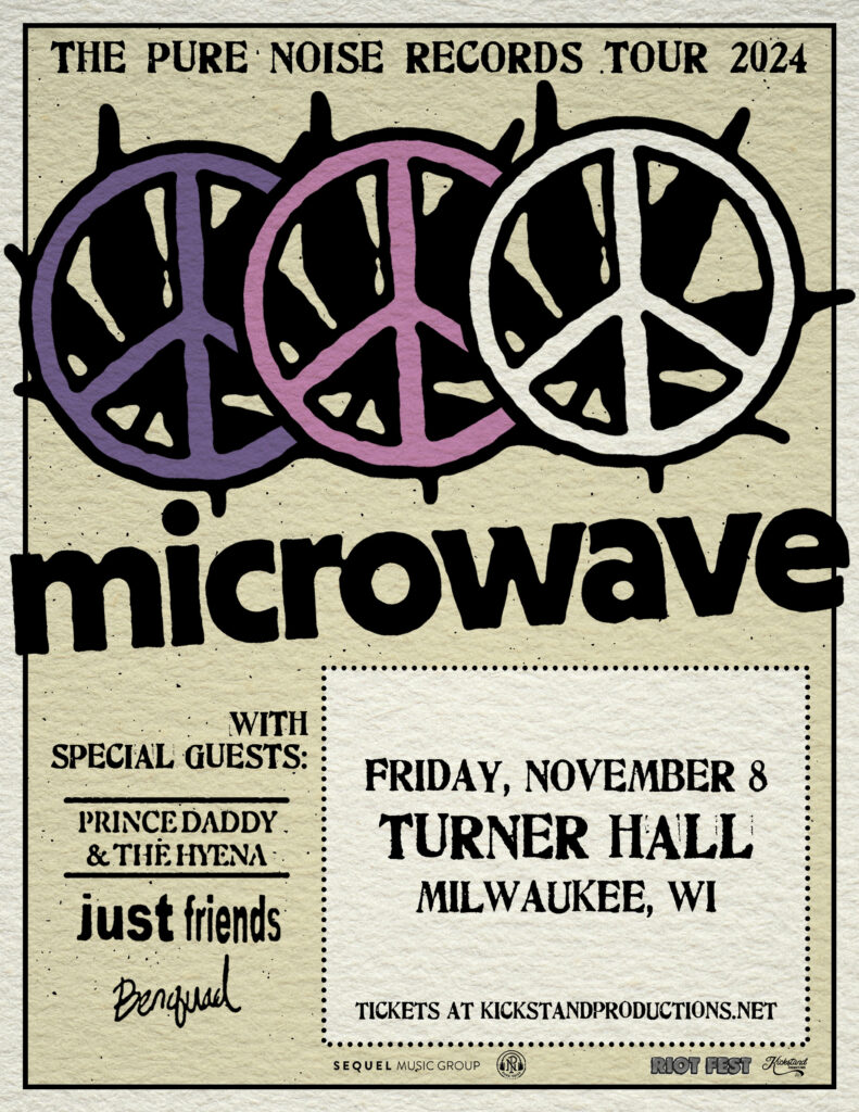 Microwave with Prince Daddy & The Hyena, Just Friends, and Ben Quad at Turner Hall Ballroom