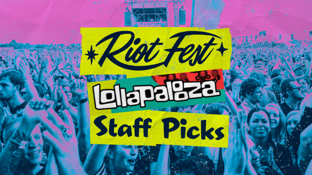 The Riot Fest Staff’s Lollapalooza 2024 Picks