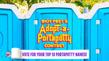 The 2024 Riot Fest’s Adopt-A-Portapotty Poll – Vote for the 10 Best Portapotty Names