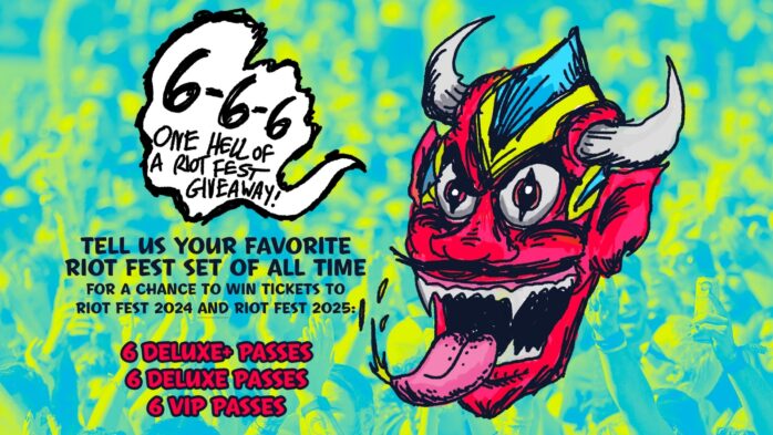 It’s one hell of Riot Fest giveaway! Win 6 3-Day Deluxe Passes to Riot Fest 2024 AND 6 3-Day Deluxe+ Passes to Riot Fest 2025!