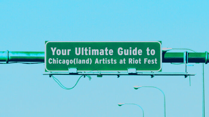 Your Ultimate Guide to Chicago(land) Artists at Riot Fest 