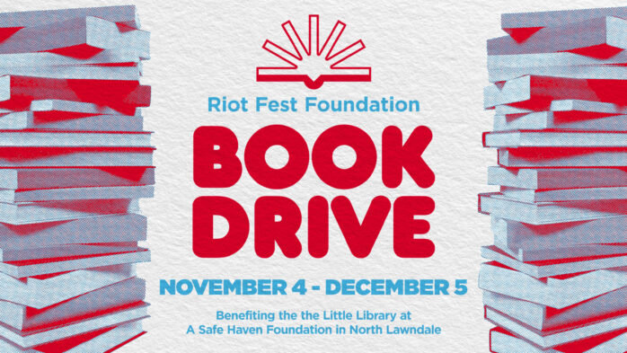 Book Drive: Riot Fest x A Safe Haven Foundation Chicago