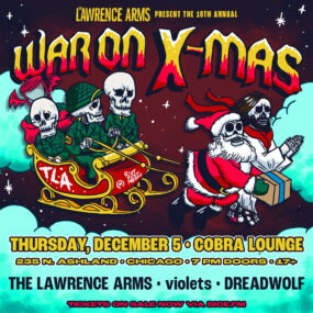 The Lawrence Arms Present The 10th Annual War on X-Mas