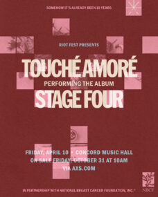 Touché Amoré: Stage Four 10 Year Anniversary