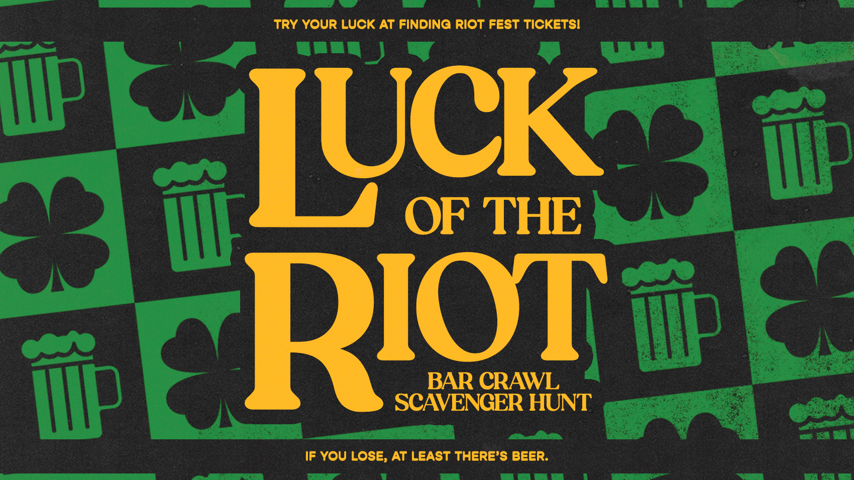 Luck of the Riot: Bar Crawl Scavenger Hunt