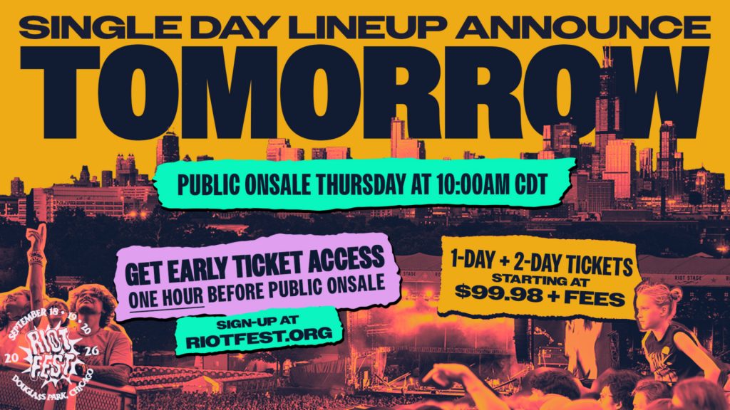 Sign Up for Early Ticket Access & Single Day Lineups Out Tomorrow
