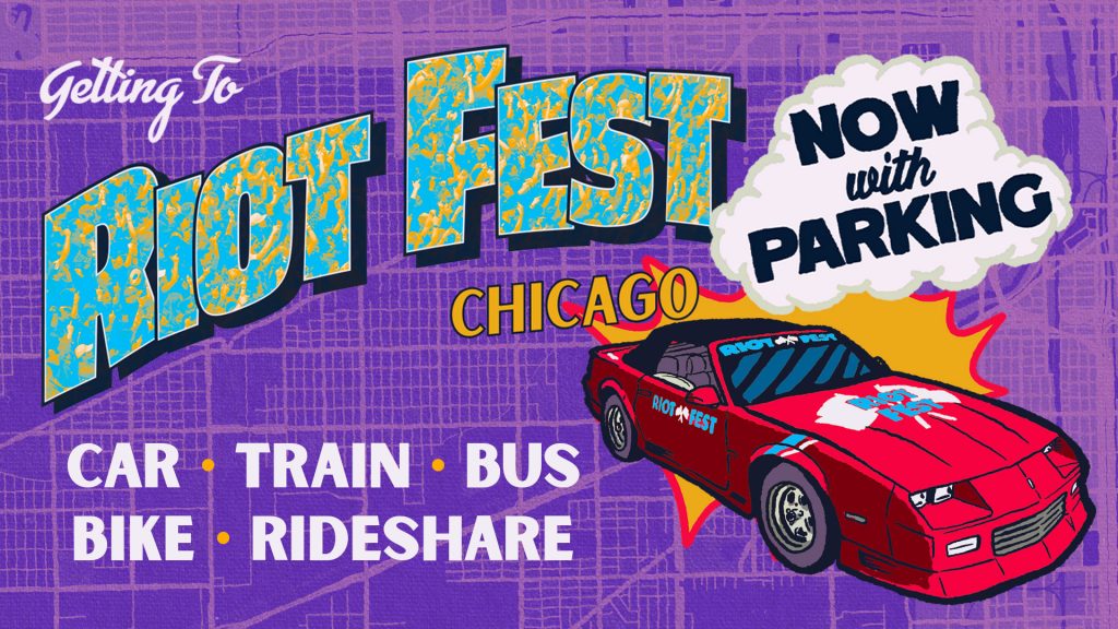Getting to Riot Fest… Now with Parking!