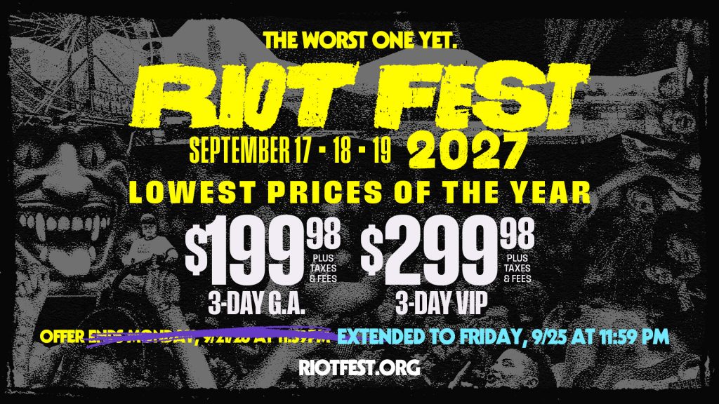 Riot Fest 2027 Presale Extended