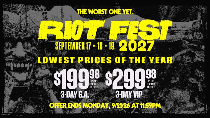 Riot Fest 2027. On Sale Now.